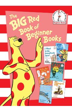 The Big Red Book of Beginner Books - P. D. Eastman