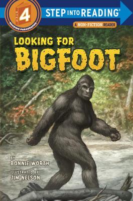 Looking for Bigfoot - Bonnie Worth