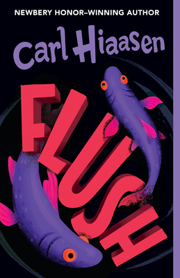 Flush - Carl Hiaasen