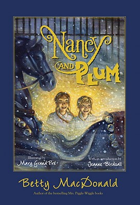 Nancy and Plum - Betty Macdonald