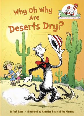 Why Oh Why Are Deserts Dry? - Tish Rabe