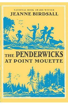 Coperta cărții 'The Penderwicks at Point Mouette - Jeanne Birdsall'