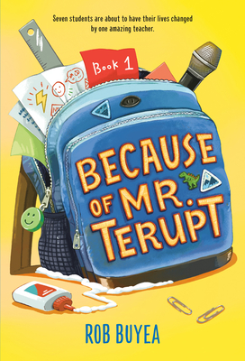 Because of Mr. Terupt - Rob Buyea