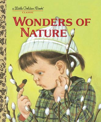 Wonders of Nature - Jane Werner Watson