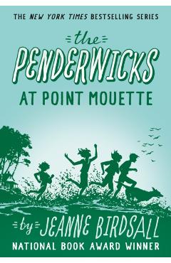 The Penderwicks at Point Mouette - Jeanne Birdsall