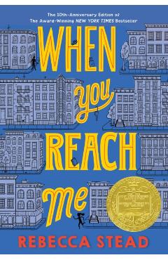 When You Reach Me - Rebecca Stead
