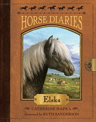 Horse Diaries #1: Elska - Catherine Hapka