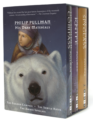 His Dark Materials: The Golden Compass/The Subtle Knife/The Amber Spyglass - Philip Pullman
