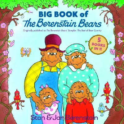 Big Book of the Berenstain Bears - Stan Berenstain