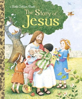 The Story of Jesus - Jane Werner Watson