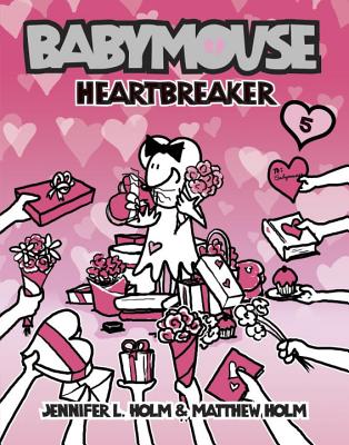 Babymouse #5: Heartbreaker - Jennifer L. Holm