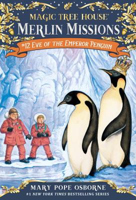 Eve of the Emperor Penguin [With Sticker(s)] - Mary Pope Osborne