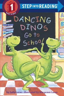 Dancing Dinos Go to School - Sally Lucas