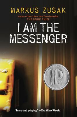 I Am the Messenger - Markus Zusak