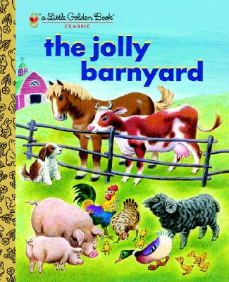 The Jolly Barnyard - Annie North Bedford