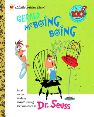 Gerald McBoing Boing - Dr Seuss