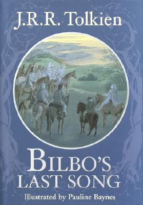 Bilbo's Last Song - J. R. R. Tolkien