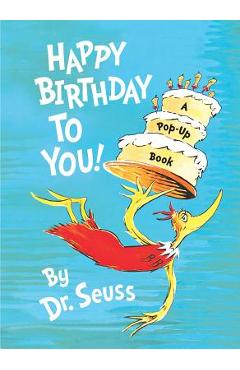 Coperta cărții 'Happy Birthday to You! - Dr Seuss'