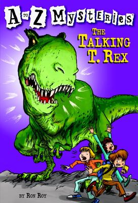 The Talking T. Rex - Ron Roy
