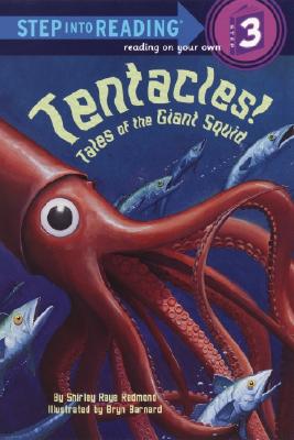 Tentacles!: Tales of the Giant Squid - Shirley Raye Redmond