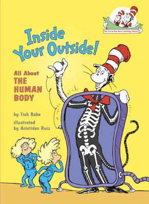Inside Your Outside: All about the Human Body - Tish Rabe