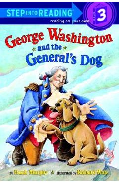 Poza produsului George Washington and the General's Dog - Frank Murphy