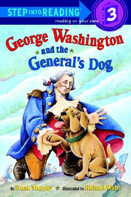 George Washington and the General's Dog - Frank Murphy