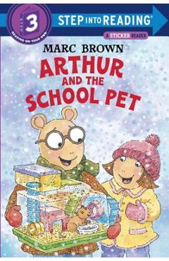 Coperta cărții 'Arthur and the School Pet - Marc Brown'