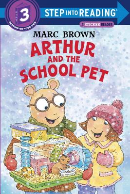 Arthur and the School Pet - Marc Brown