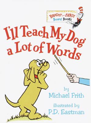 I'll Teach My Dog a Lot of Words - Michael Frith