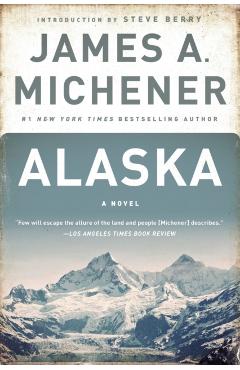 Alaska - James A. Michener