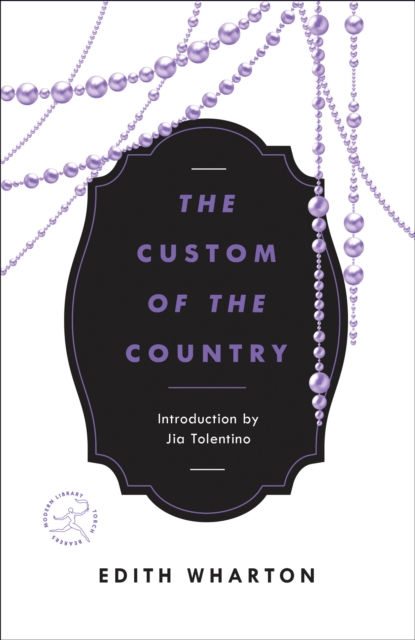 The Custom of the Country - Edith Wharton