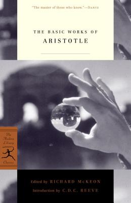 The Basic Works of Aristotle - Aristotle