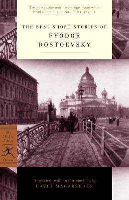 The Best Short Stories of Fyodor Dostoevsky - Fyodor Dostoevsky