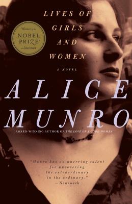 Lives of Girls and Women - Alice Munro
