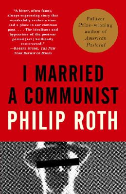I Married a Communist - Philip Roth