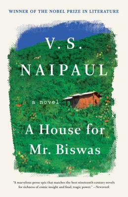 A House for Mr. Biswas - V. S. Naipaul