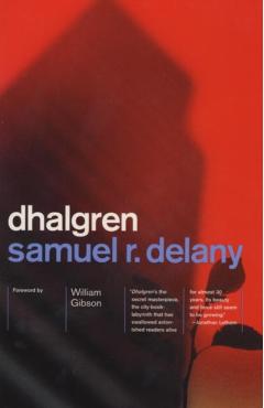 Dhalgren - Samuel R. Delany