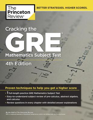 Cracking the GRE Mathematics Subject Test - The Princeton Review