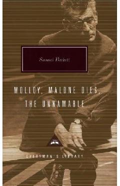 Coperta cărții 'Molloy, Malone Dies, the Unnamable: A Trilogy - Samuel Beckett'