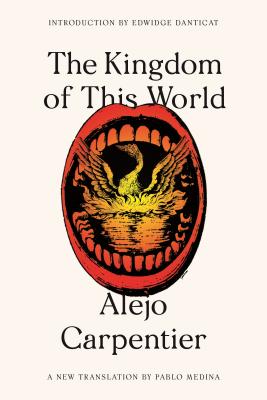 The Kingdom of This World - Alejo Carpentier
