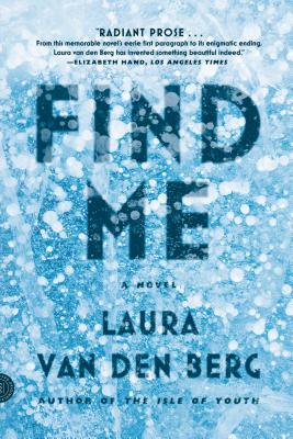 Find Me - Laura Van Den Berg