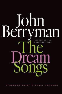 The Dream Songs - John Berryman