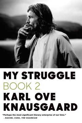 My Struggle, Book 2: A Man in Love - Karl Ove Knausgaard