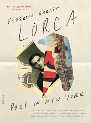 Poet in New York: Bilingual Edition - Federico Garc�a Lorca
