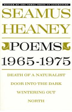 Poems, 1965-1975 - Seamus Heaney