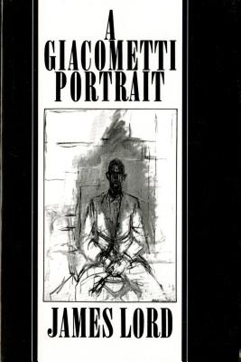 A Giacometti Portrait - James Lord