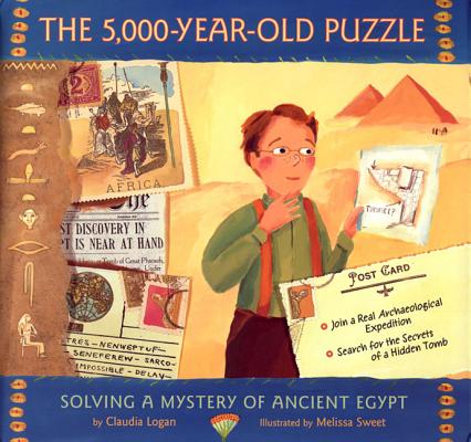The 5,000-Year-Old Puzzle: Solving a Mystery of Ancient Egypt - Claudia Logan