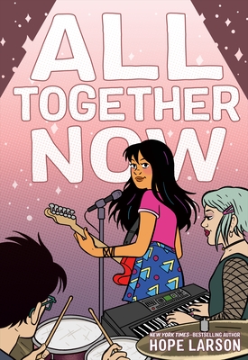 All Together Now - Hope Larson
