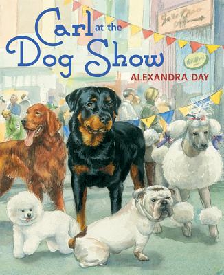 Carl at the Dog Show - Alexandra Day